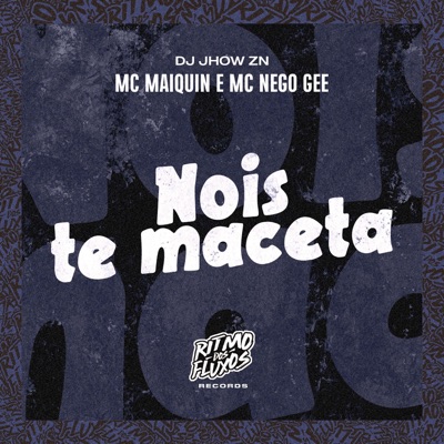Nois Te Maceta - Single