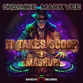 It Takes Scoop (VIP Mix) artwork