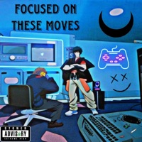 FOCUSED ON THESE MOVES (feat. WHOTFISMIKE) - Single - SteezyMerk