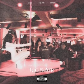 Too Player (feat. emer & Hitman) Mr Pac