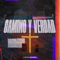 Camino y Verdad - Single - Cristian Morales