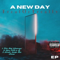 A New Day EP. - TrealOrTreally