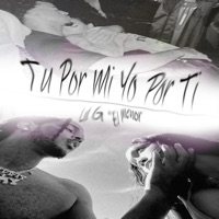 Tu por Mí Yo por Ti - Single - Lil G 