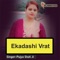 Ekadashi Vrat - Pujya Stuti Ji lyrics