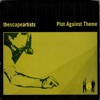 Plot Against Theme