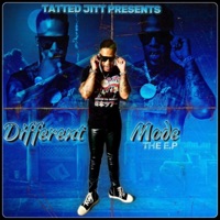 Different Mode the E.P - Tatted Jitt