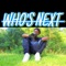 Who's Next - Capo Ja lyrics