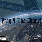 PRAY 4 the CHAPEL - EP