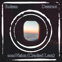 2020 Vision (Cracked Lenz) (feat. Destruct) - Single - Rokem