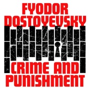 Crime and Punishment (Unabridged) - Fjodor Dostojewski