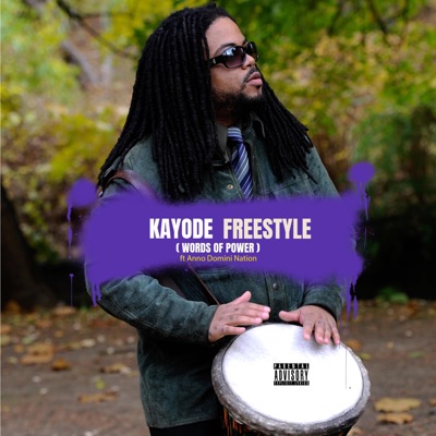 Words of Power (Freestyle ) (feat. Anno Domini Nation) - Single