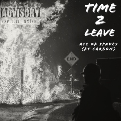 Time 2 Leave (feat. carbxn.) - Single