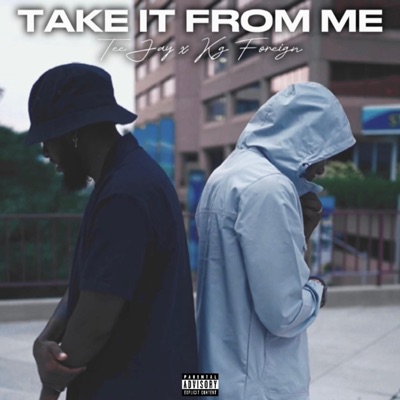 Take it from me (feat. T.T.REC) - Single