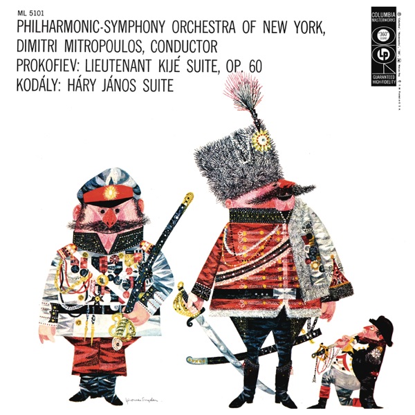 Prokofiev: Lieutenant Kijé Suite - Kodály: Háry János Suite