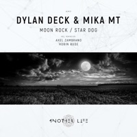 Moon Rock / Star Dog - Dylan Deck & Mika MT