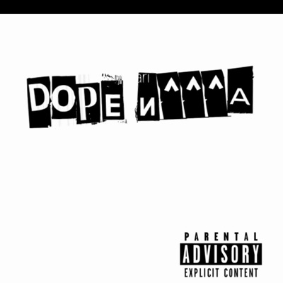 Dope Nigga - Single