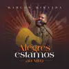 Alegres Estamos
