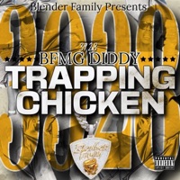 Trapping Chicken - BFMG DIDDY