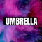 DJ - UMBRELLA artwork