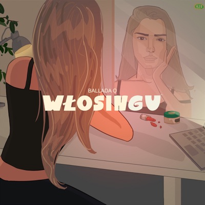 Ballada o włosingu - Single
