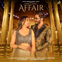 Affair - Single - Kamal Digiya, Manish Rawal, Hanssika Digiya & Subtrax