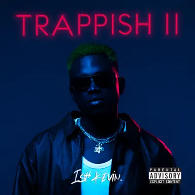 Ascolta 'Trappish II' di Ish Kevin