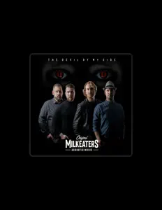 收听 Milkeaters、观看音乐视频、阅读小传、查看巡演日期等 ！
