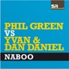 Phil Green & Yvan & Dan Daniel