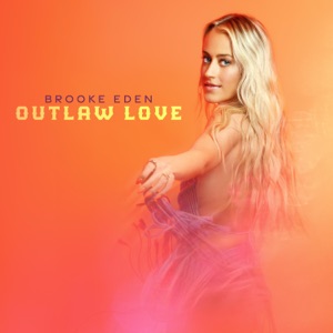 Outlaw Love - EP