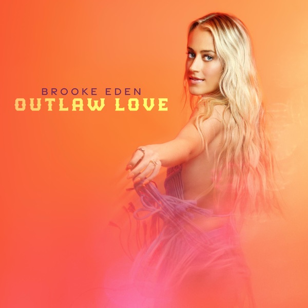 Outlaw Love - EP