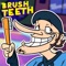 Brush Teeth (feat. Fgteev) - Funnel Vision lyrics