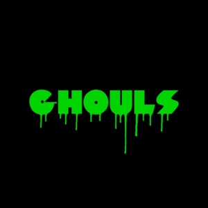 Ghouls - Single