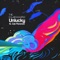 Unlucky (feat. Cat Florence) [Sped Up] - The Kaleidoscopes lyrics