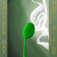 Another Day (feat. Andrea Chaparro & Z GU) - Single - Mori
