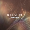 Believe Me - Single