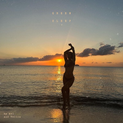 Green Sleep - Single