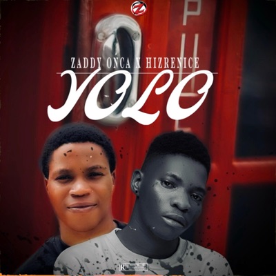 Yolo (feat. Hizrenice) - Single