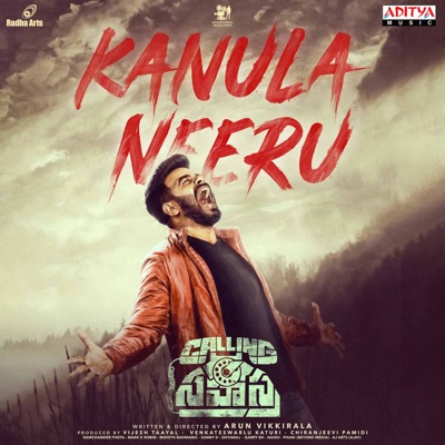 Kanula Neeru (From "Calling Sahasra") - Single