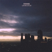 Fonder - Single - Laura Lucas