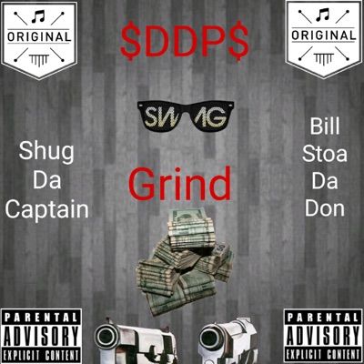 ($dDP$) Grind (feat. Bill Stoa Da Don) - Single