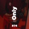 Only Sessions #74 (feat. JhenderSān) - Dreamstudio MX lyrics
