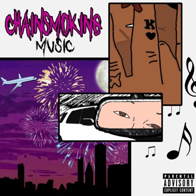 Chainsmoking Music - EP