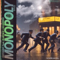 Monopoly (feat. Blueface & 03 Greedo) - Single - ohtommy