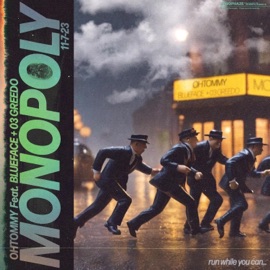 Monopoly (feat. Blueface & 03 Greedo) ohtommy