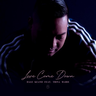 Love Come Down (feat. Trina Marie) - Single