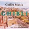 Mother (Cafe Music Bgm Channel Version) - Cafe Music BGM Channel lyrics