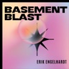 Basement Blast - Single