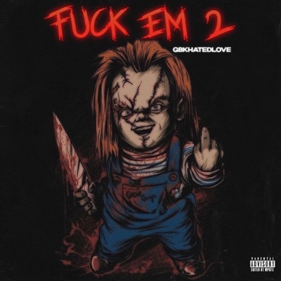 Fuck Em 2 - EP