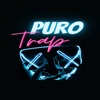 Puro Trap - EP