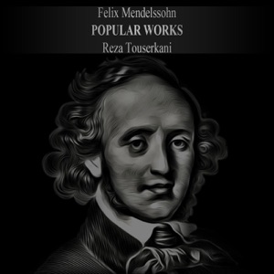 Mendelssohn: Popular Works